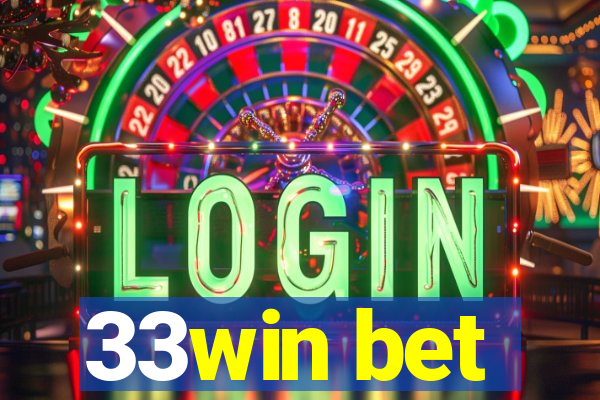 33win bet